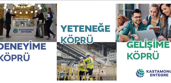 KASTAMONU ENTEGRE'DE KARİYER